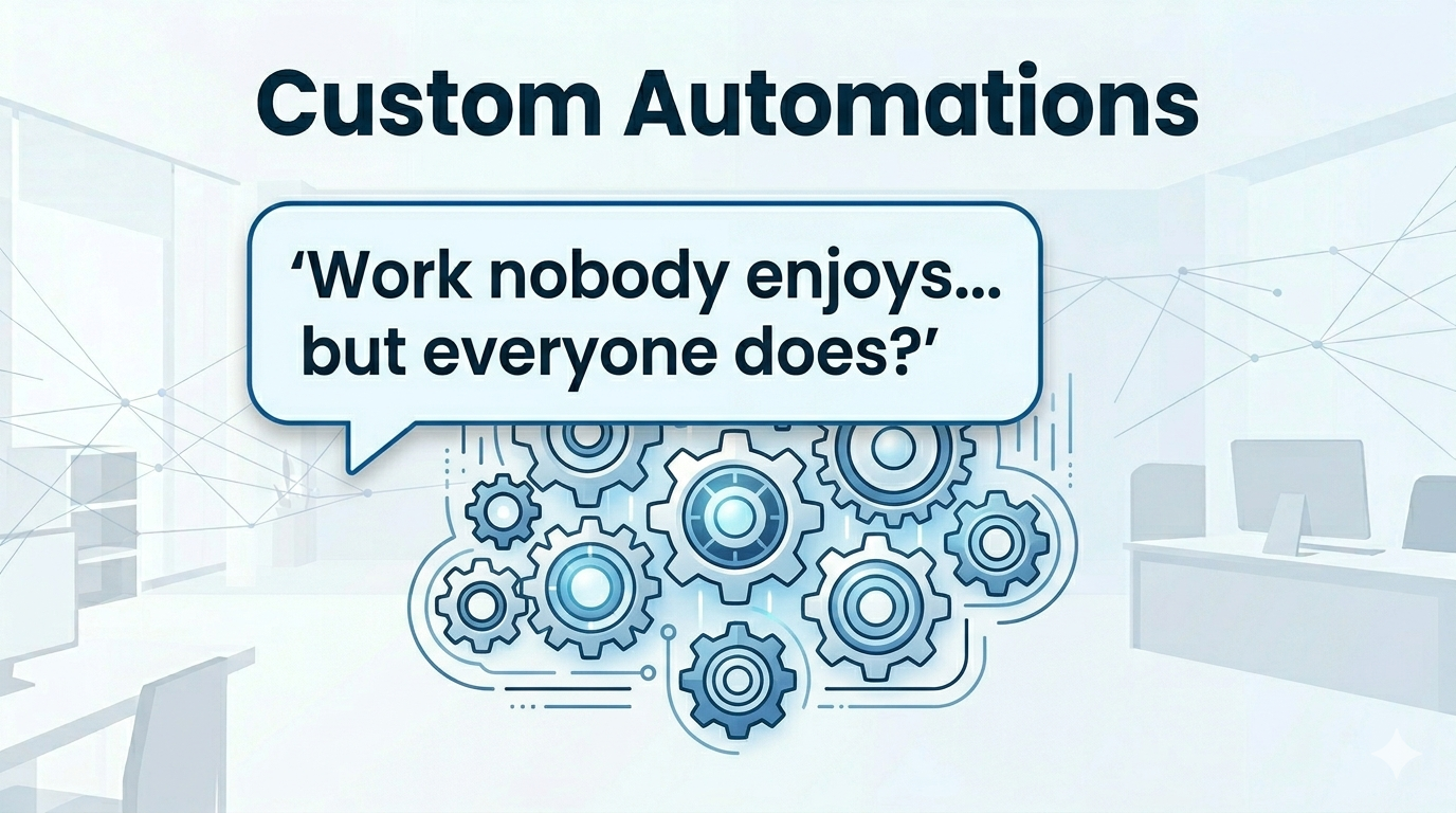 Custom Automations